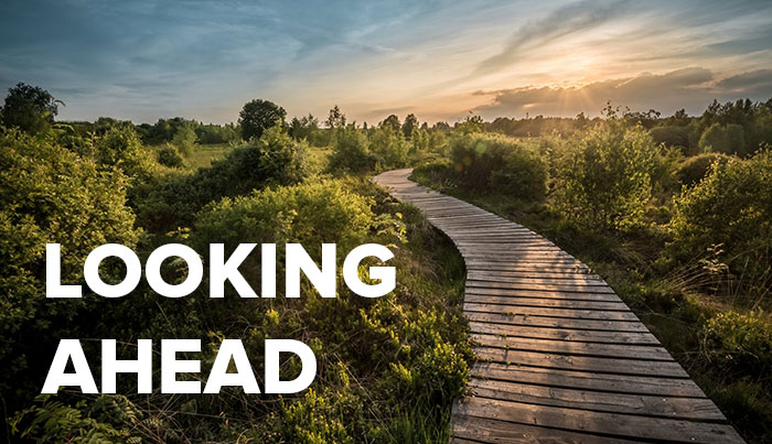 Looking Ahead